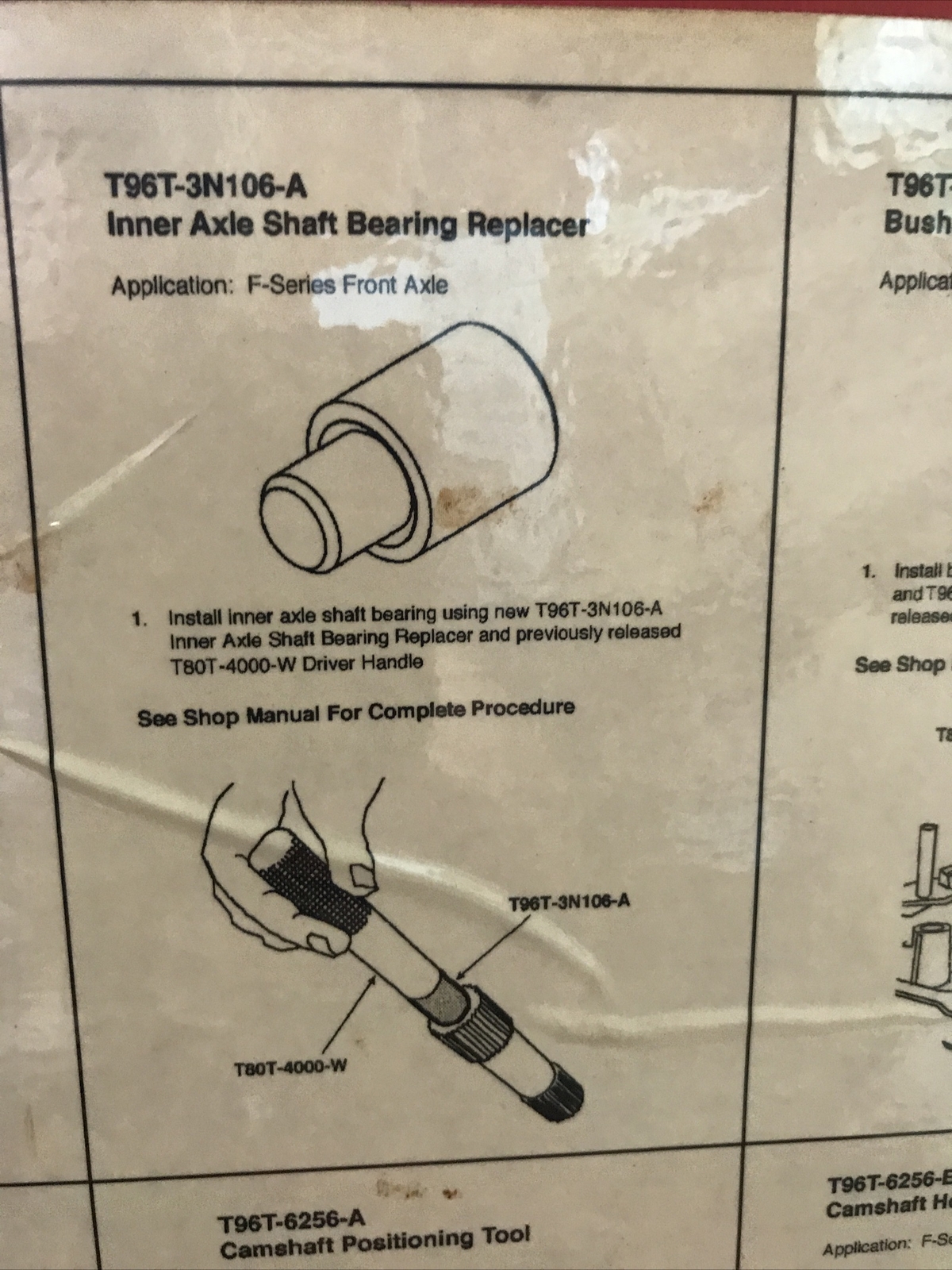FORD ROTUNDA TOOL OTC T96T-3N106-A F-SERIES INNER AXLE SHAFT BEARING REPLACER