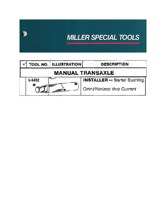 78-90 Dodge Omni Plymouth Horizon Transaxle Specialty Tool Miller L-4452