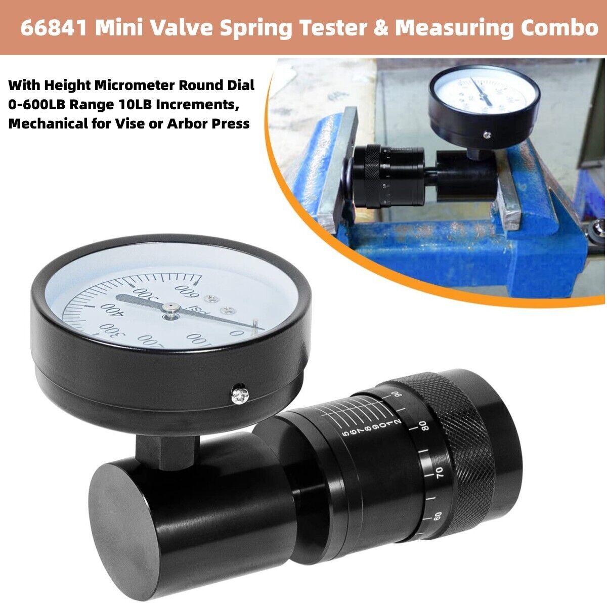 Mini Valve Spring Tester & Combo 66841 for Arbor Press Vise w/ Height Micrometer