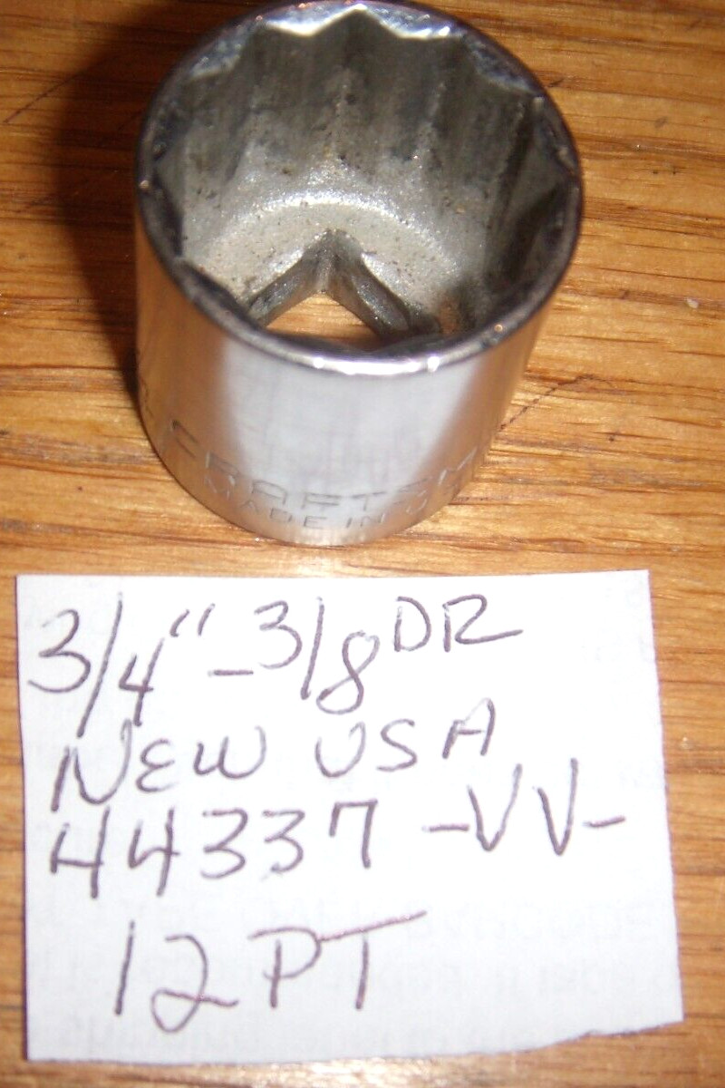 CRAFTSMAN 3/4″ X 3/8 » DRIVE 12PT SHALLOW # 44337 USA -VV-