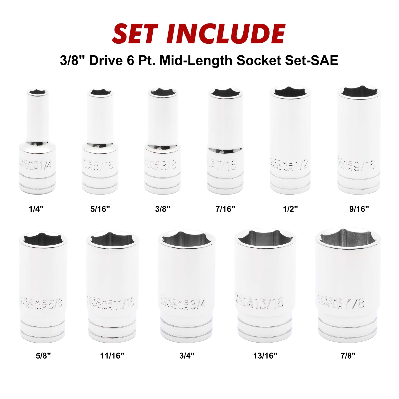 11PCS 3/8″ Drive 6 Point. Mid-Length Socket Set, SAE, Mirror Chrome Finish