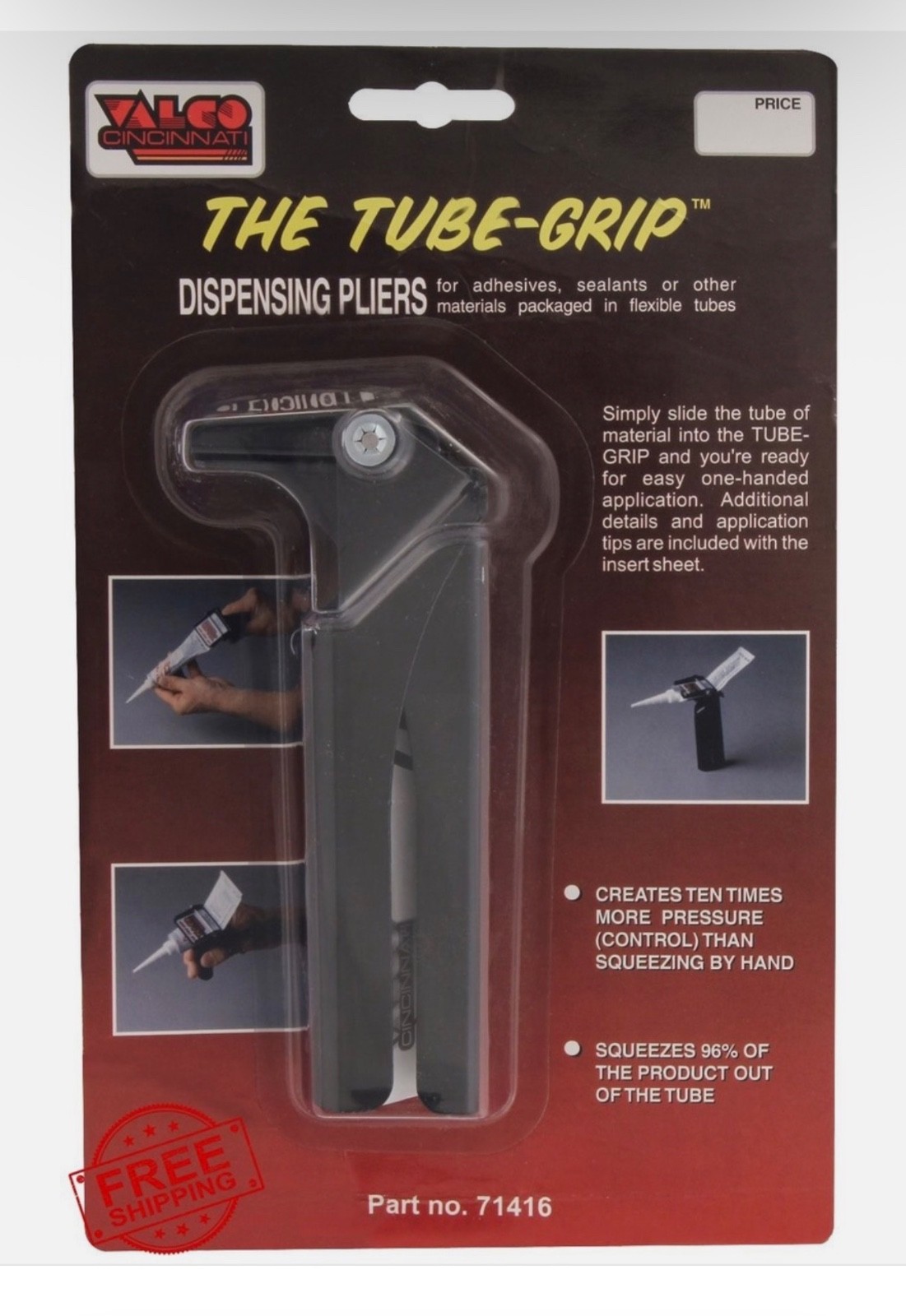 Valco Cincinnati Tube-Grip Dispensing Pliers Adhesive Sealant Caulk Tube Tool Ea