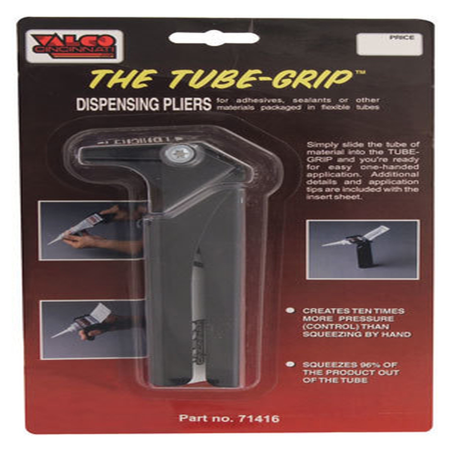 Valco 710XX416, One Sealer Dispenser 2 in Wide Tube-Grip Tube Grip Steel Black
