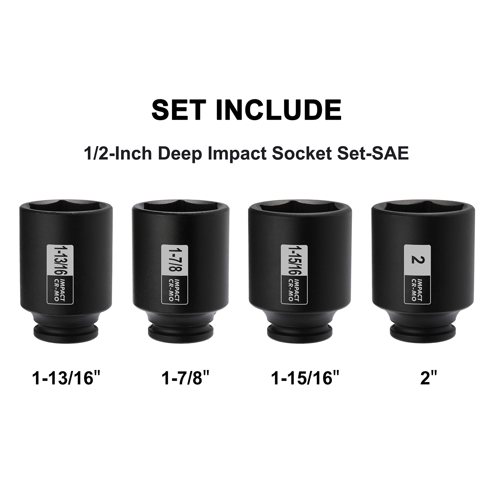 4 Pcs 1/2″ Dr. Deep Impact Socket Set 1-13/16″ 1-7/8″ 1-15/16″ 2″ CR-MO 6-Point