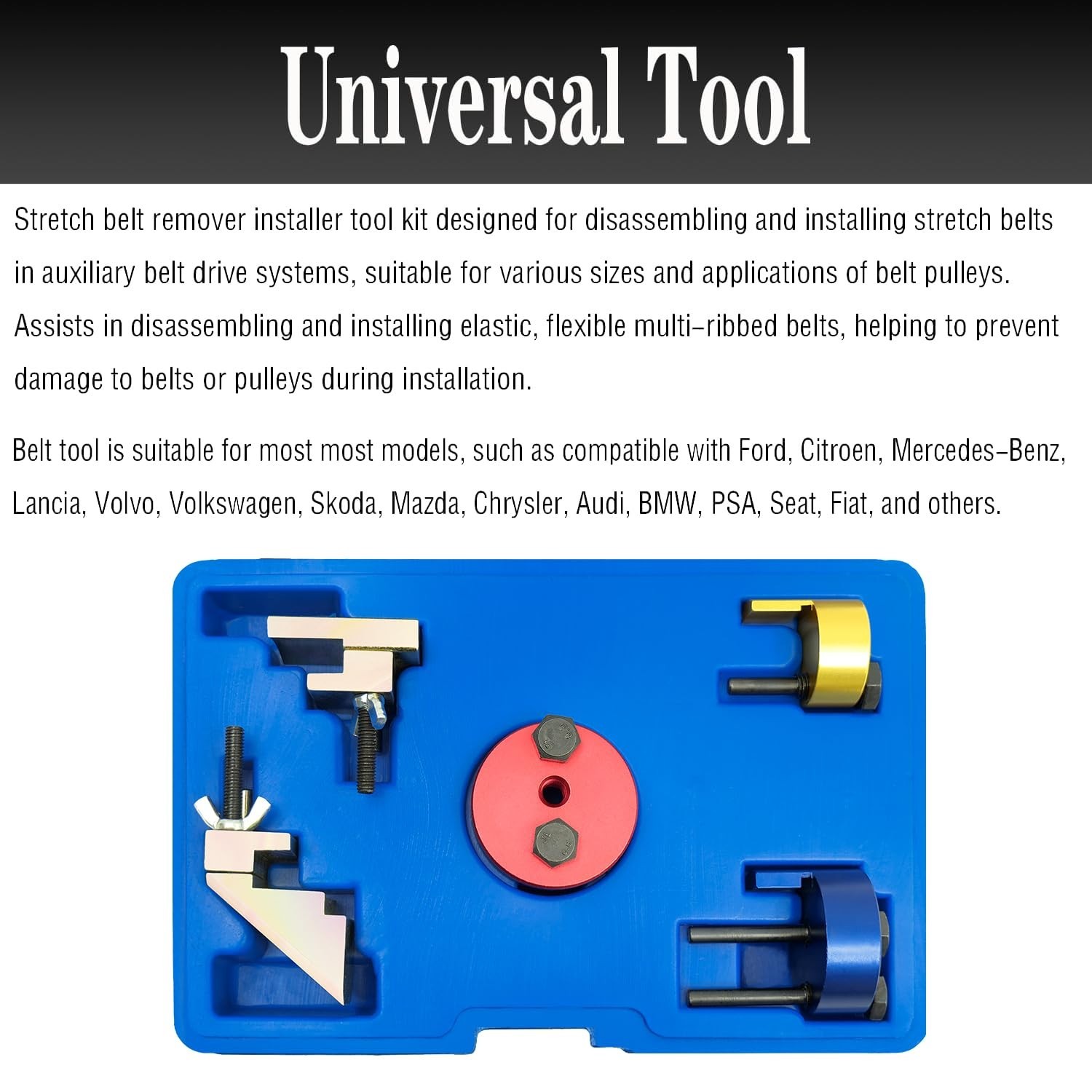 5PCS Universal Engine Belt Removal Tool Set for Ford, Citroen, Mercedes, Volvo,