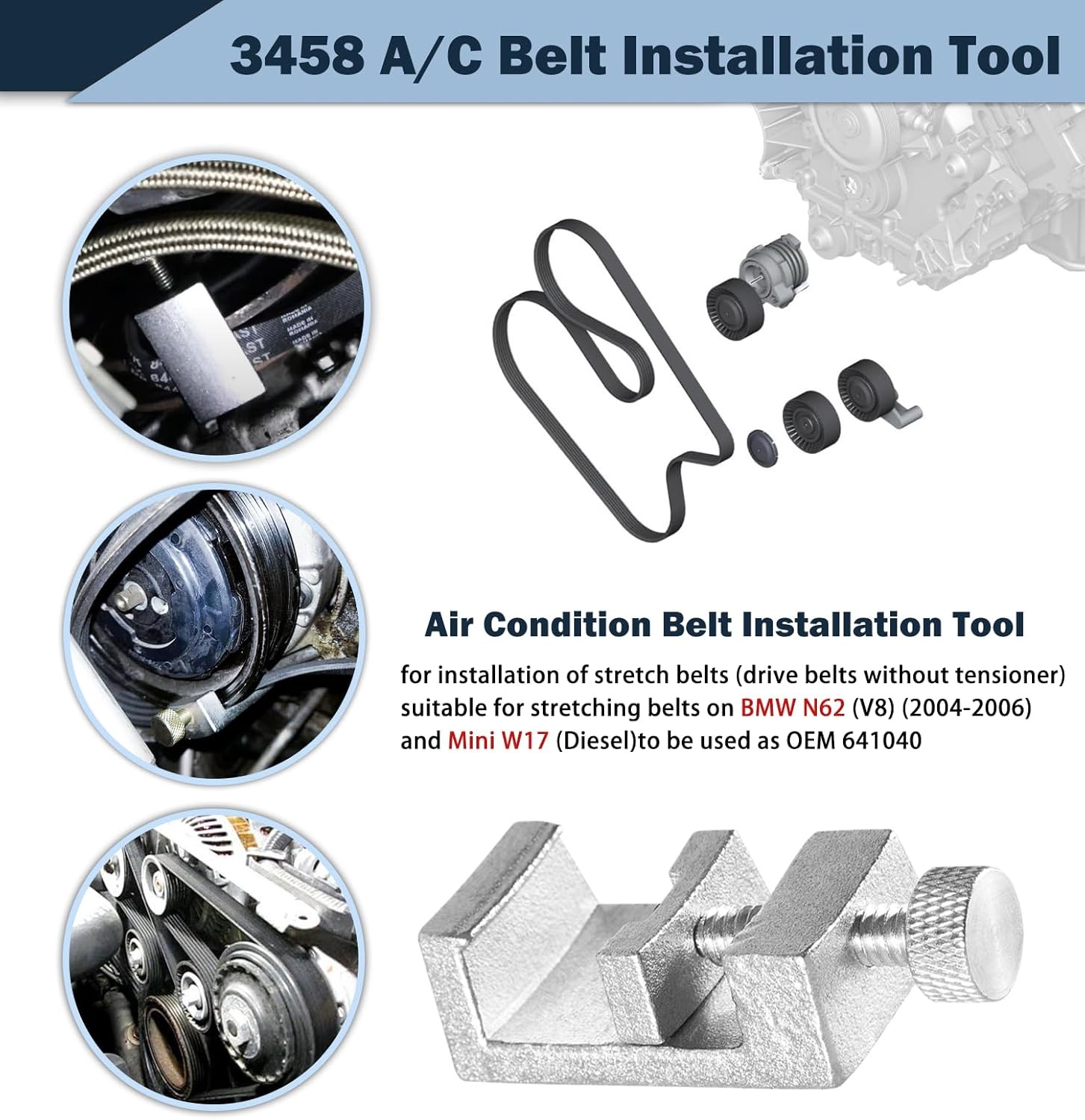 3458 A/C Belt Installation Tool Compatible for BMW N62&Mini W17 A/C Belt 641040