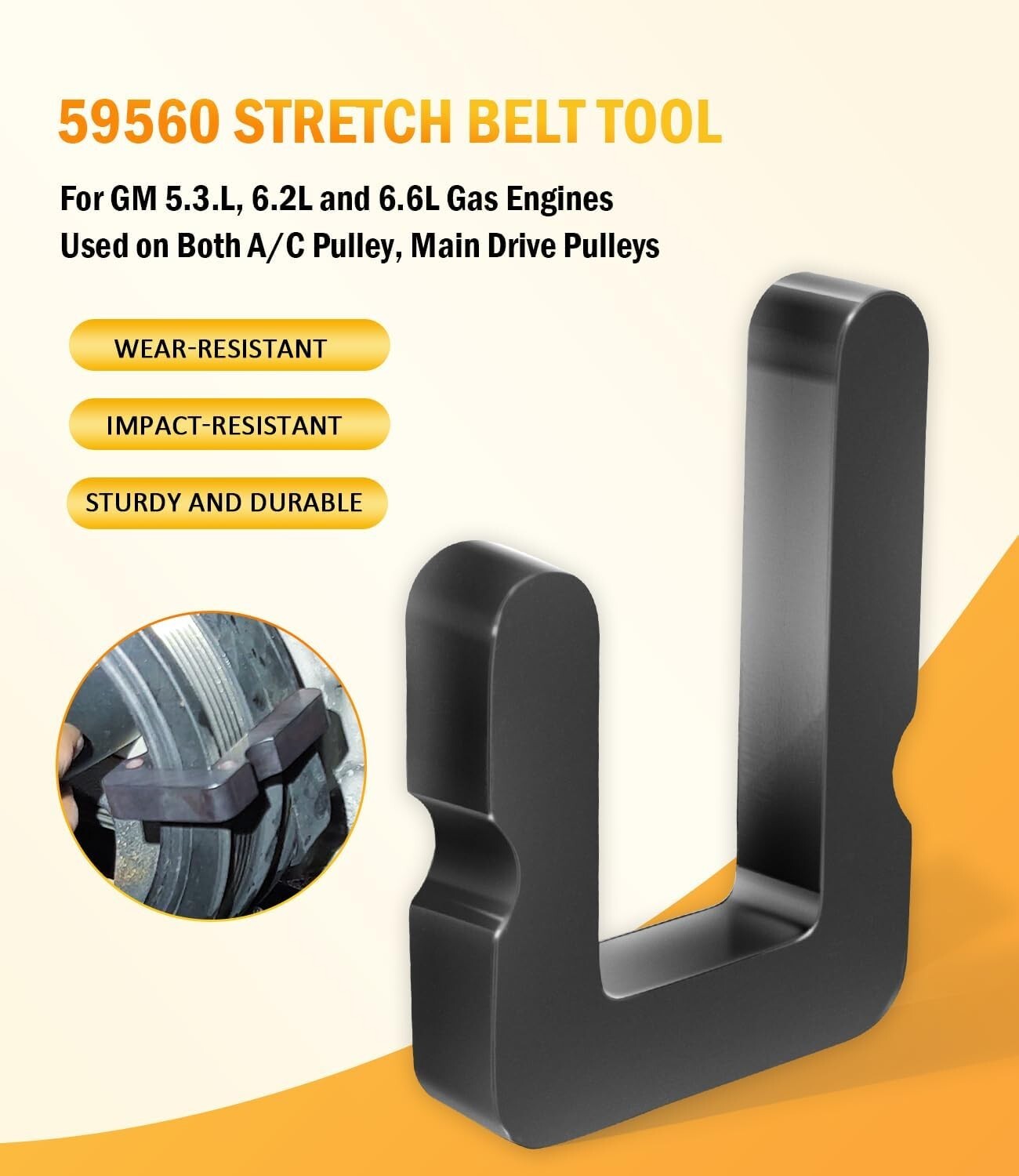 59560 Stretch Belt Tool for GM 5.3.L, 6.2L, and 6.6L Gas engines