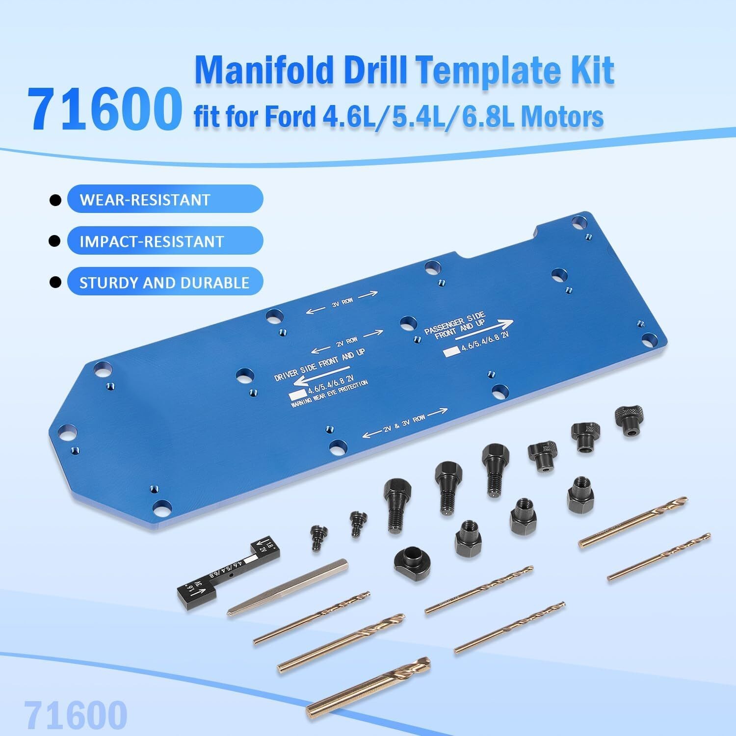 71600 Manifold Drill Template for FORD 4.6L, 5.4L & 6.8L V10 2 Valve and 3 Valve