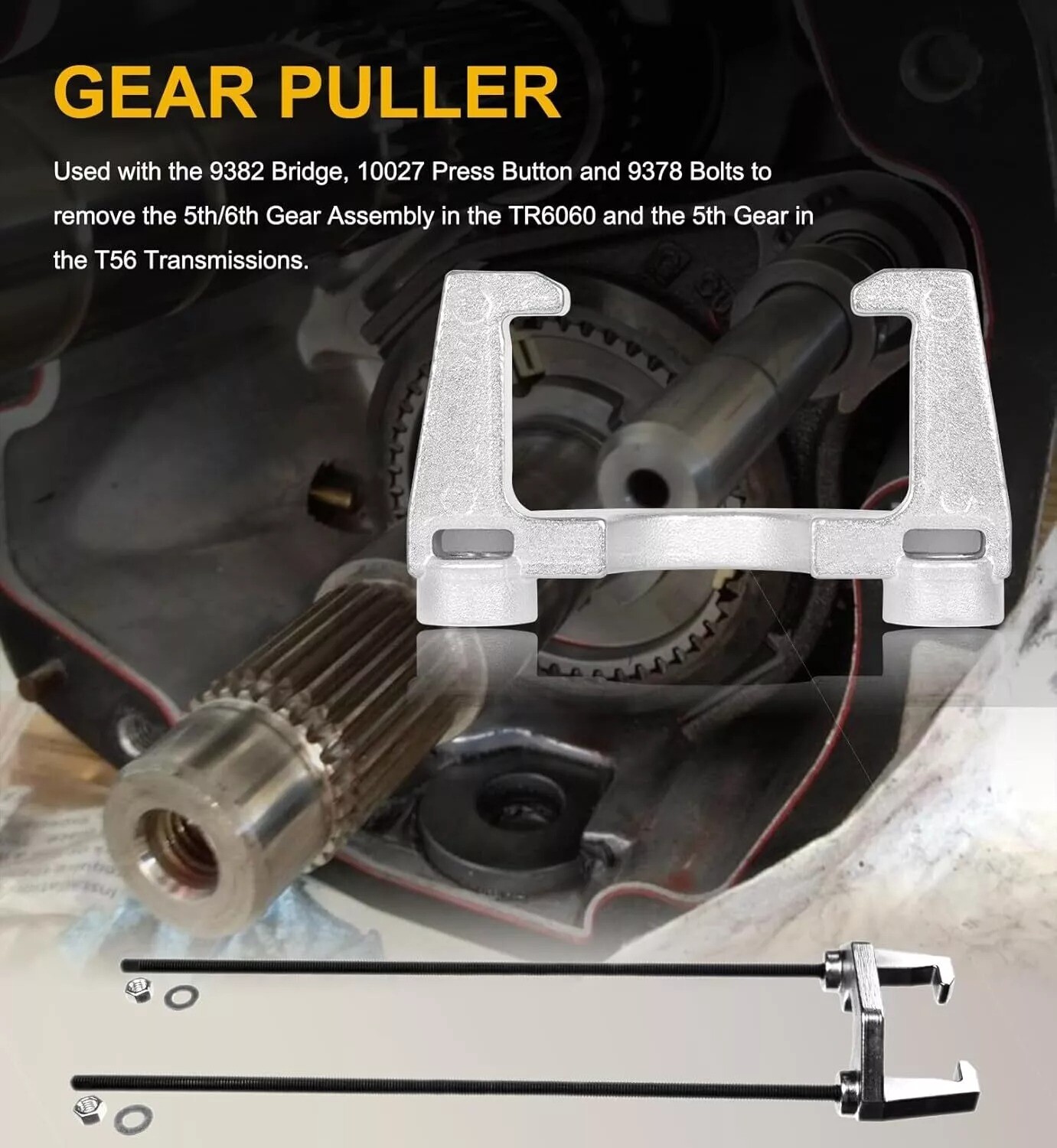 For 5th/6th Gear Assembly TR6060 Transmission T56 9379A Gear Puller Remover Tool