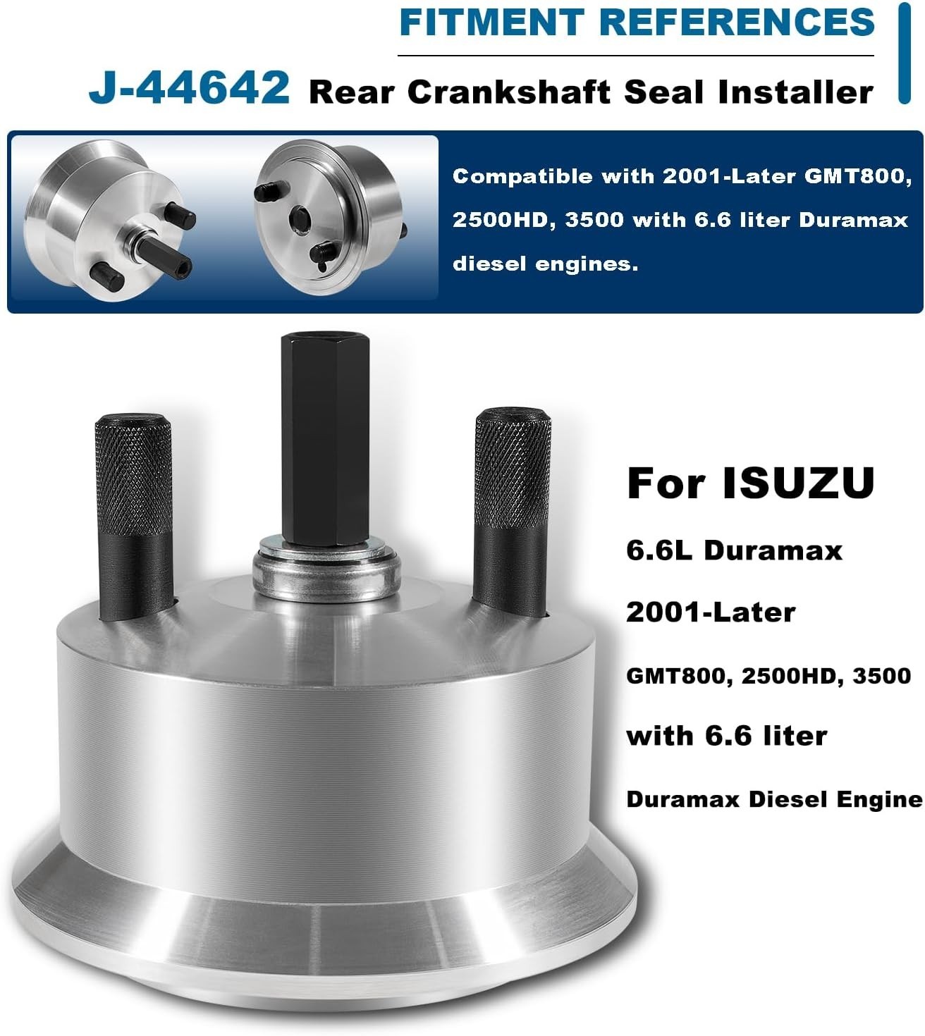 J-44642 Rear Crankshaft Seal Installer Tool Isuzu 6.6L Duramax
