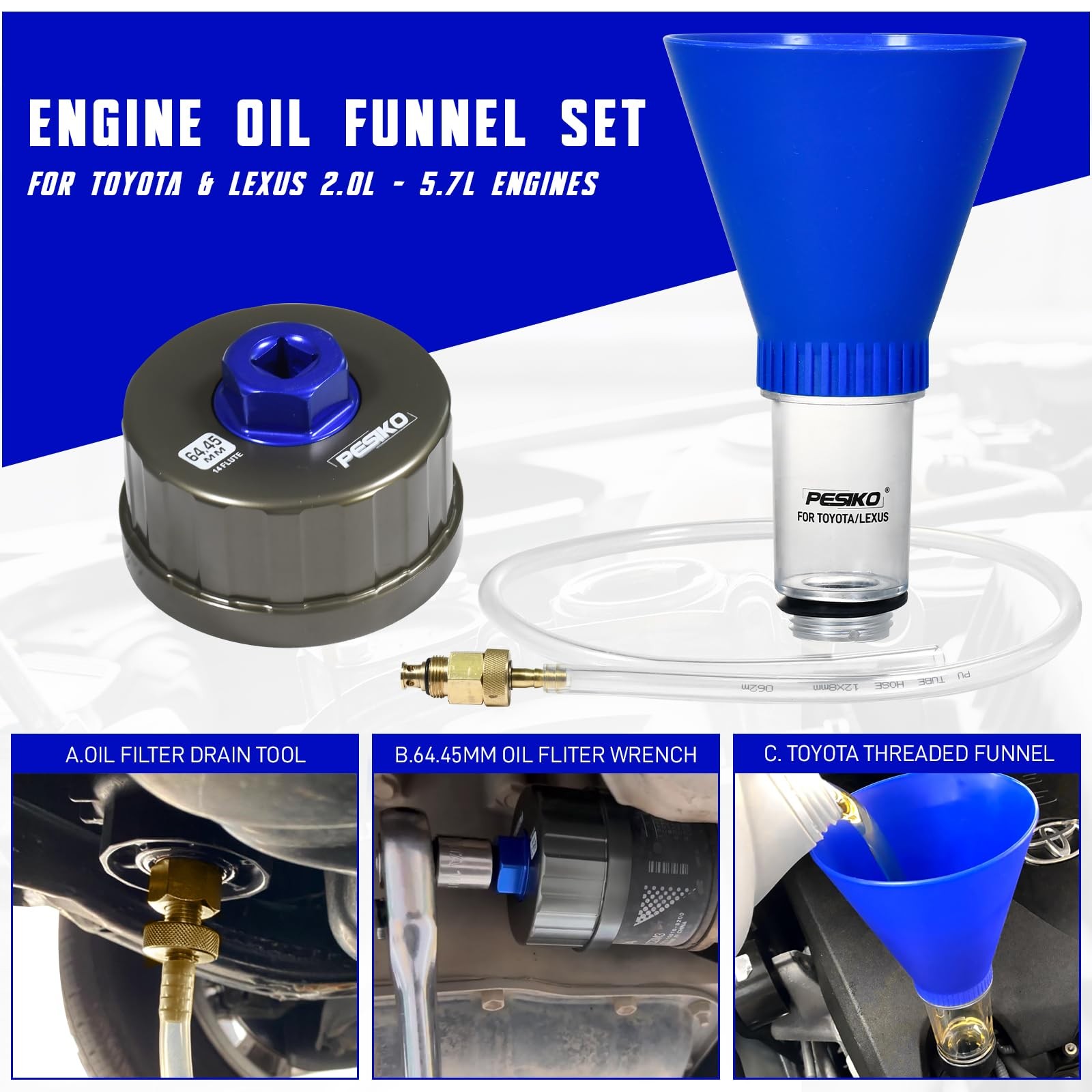 64mm Oil Filter Wrench, Drain Hose & Funnel for Toyota, Lexus, Scion Engines
