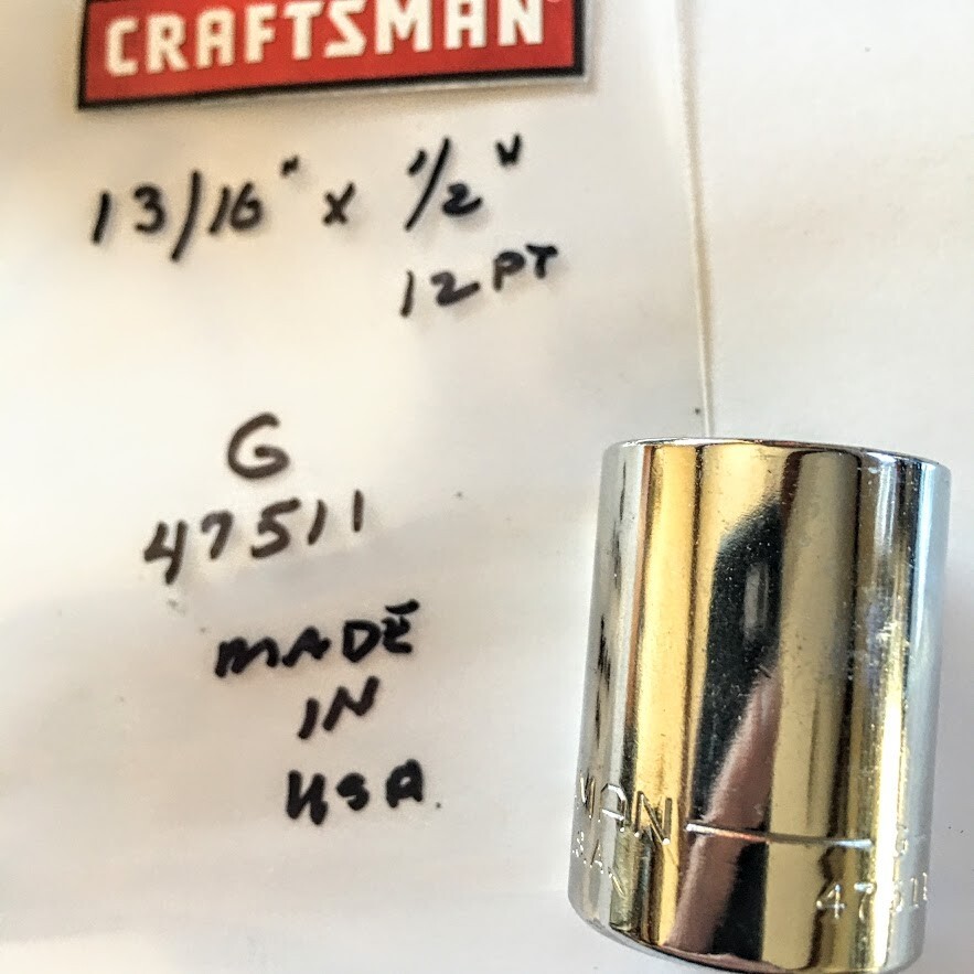 Craftsman 13/16″ x 1/2″ Dr Socket G 47511 – 12 Pt – Made in USA – Free USA Ship