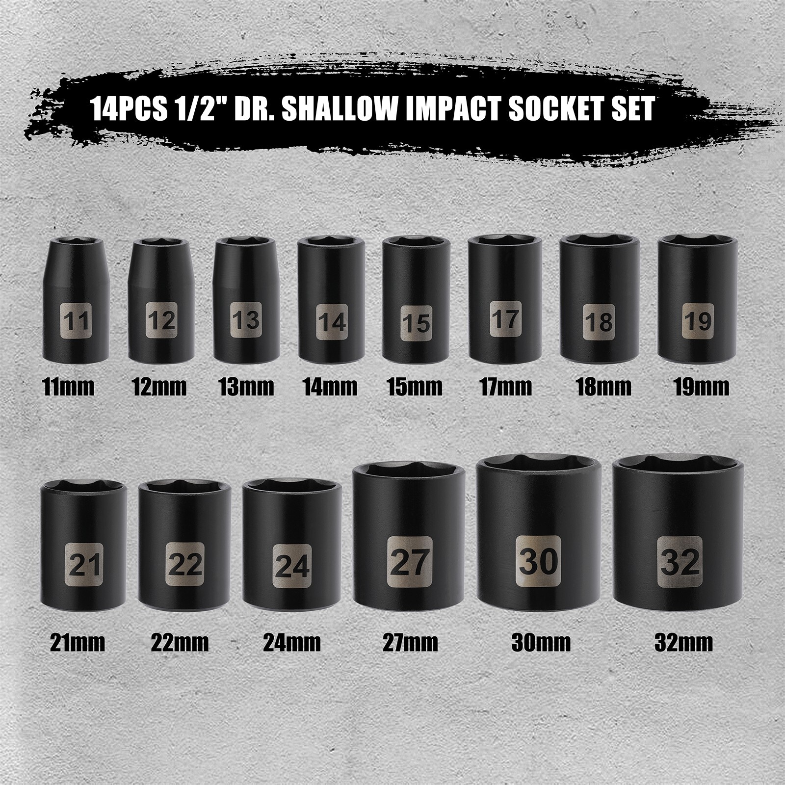 14 Pieces 1/2-Inch Drive Shallow Impact Socket Set, Metric, 6-Point, 11mm – 32mm