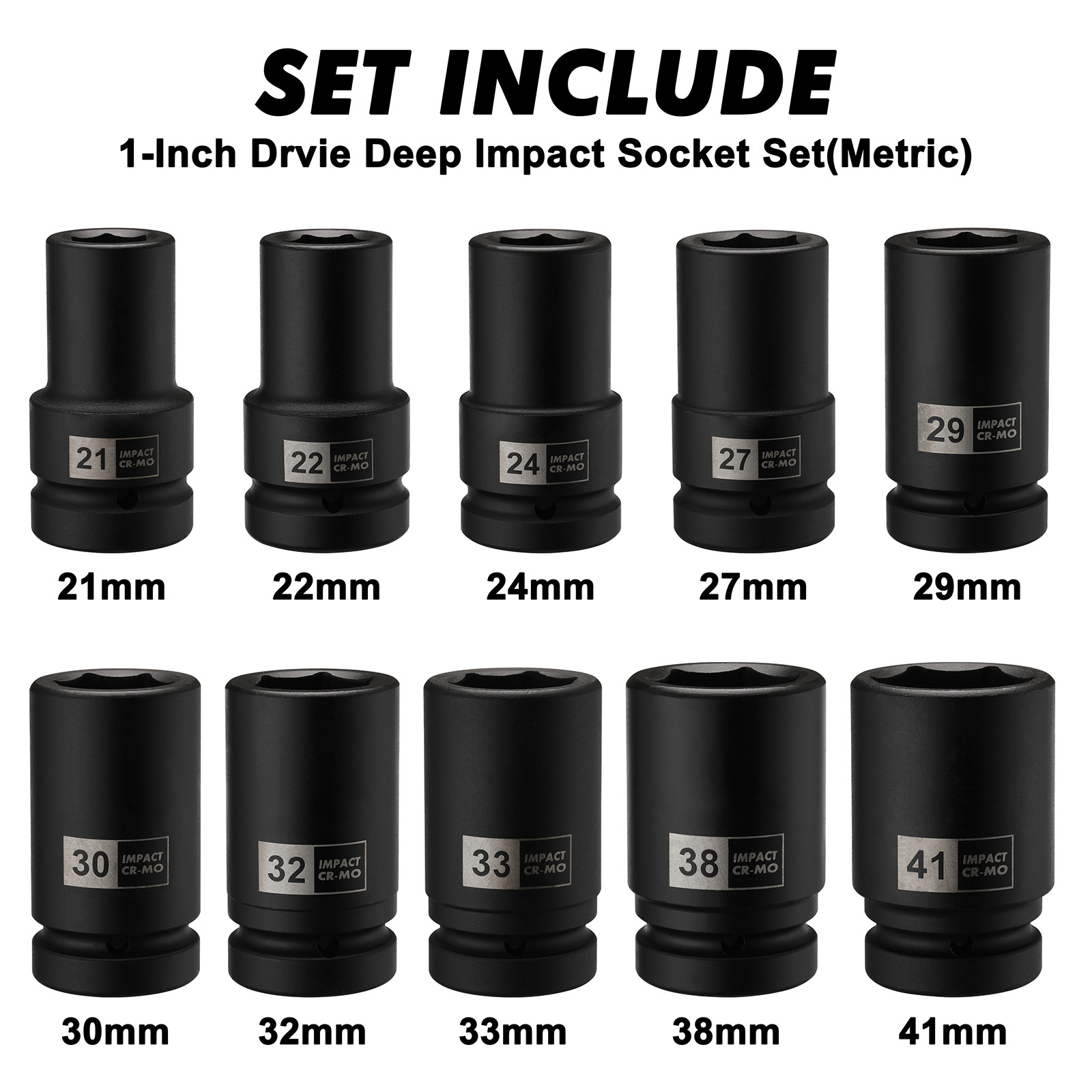 10PCS 1″ Drive Deep Impact Socket Set Metric CR-MO 21,22,24,27,30,32,33,38,41mm