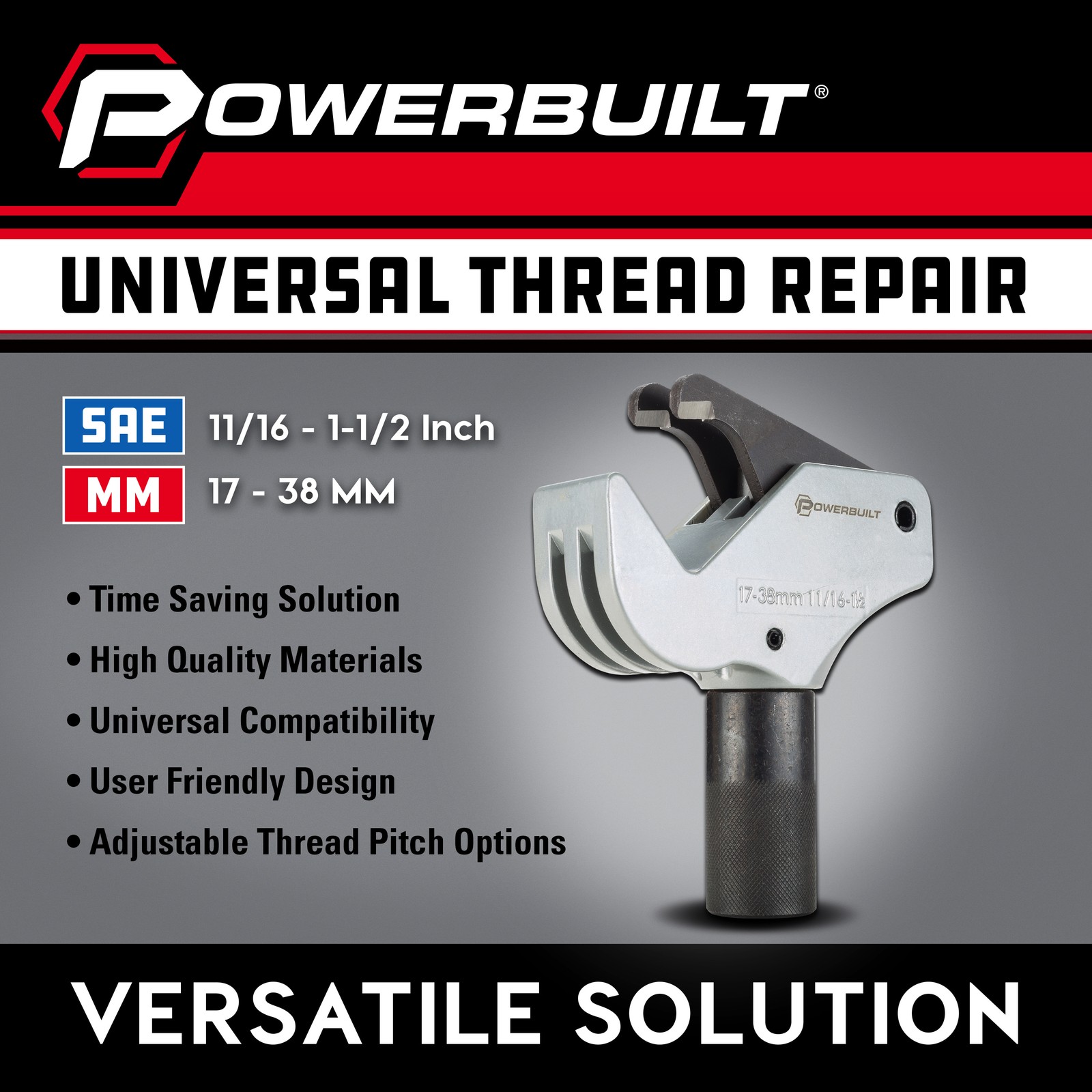 Powerbuilt Universal Thread Repair Tool 11/16″ – 1-1/2″ SAE / 17 – 38mm Metric