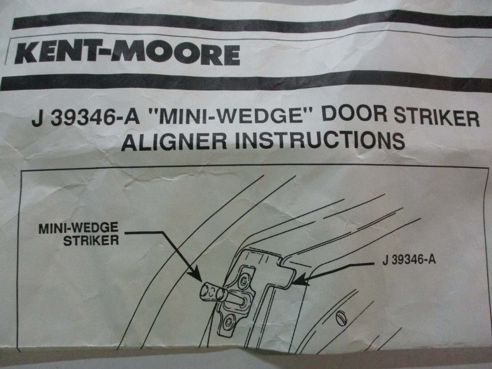 KENT MOORE TOOL J-39346-A DOOR STRIKER ALIGNER ALIGNMENT TOOL WITH INSTRUCTIONS
