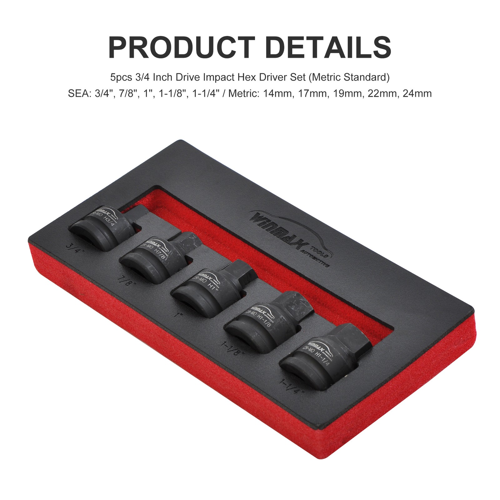 3/4″ Drive Impact Hex Driver Set, 5pc SAE 3/4″ 7/8″ 1″ 1-1/8″ 1-1/4″ Cr-Mo Steel
