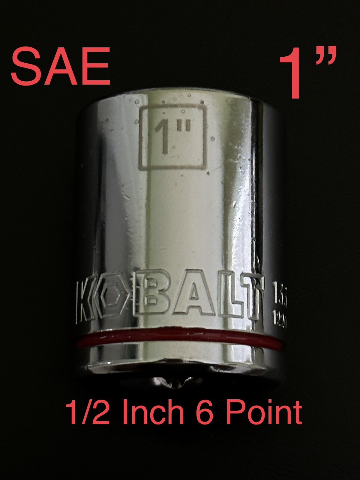 Kobalt 1/2 Inch 6 Point 1” SAE Socket