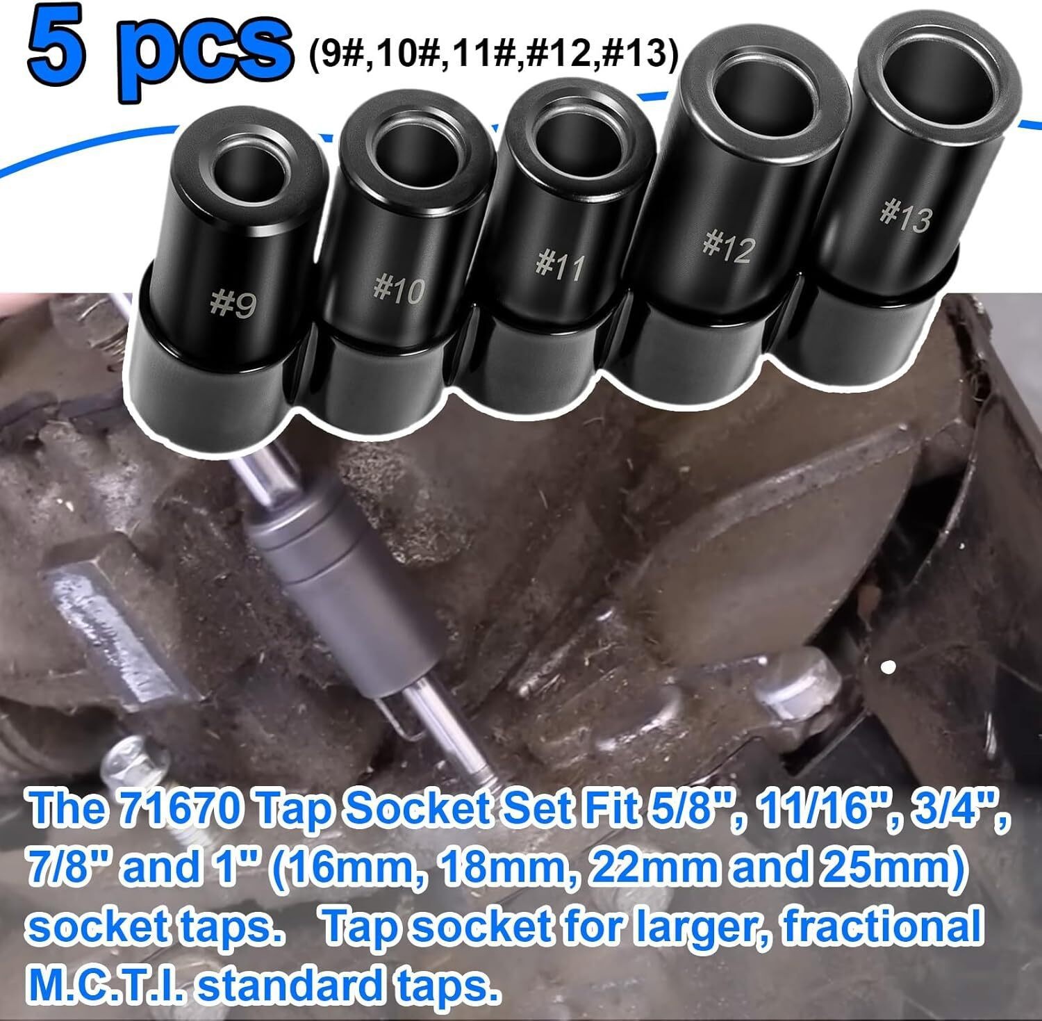 71670 Large Tap Socket Set 5 Pc 1/2″Drive 5/8″ 11/16″ 3/4″ 7/8″ 1″ SAE Metric